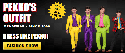 Pekko’s Outfit, menswear since 2006: 50% off all suits. Dress like Pekko! Fashion show